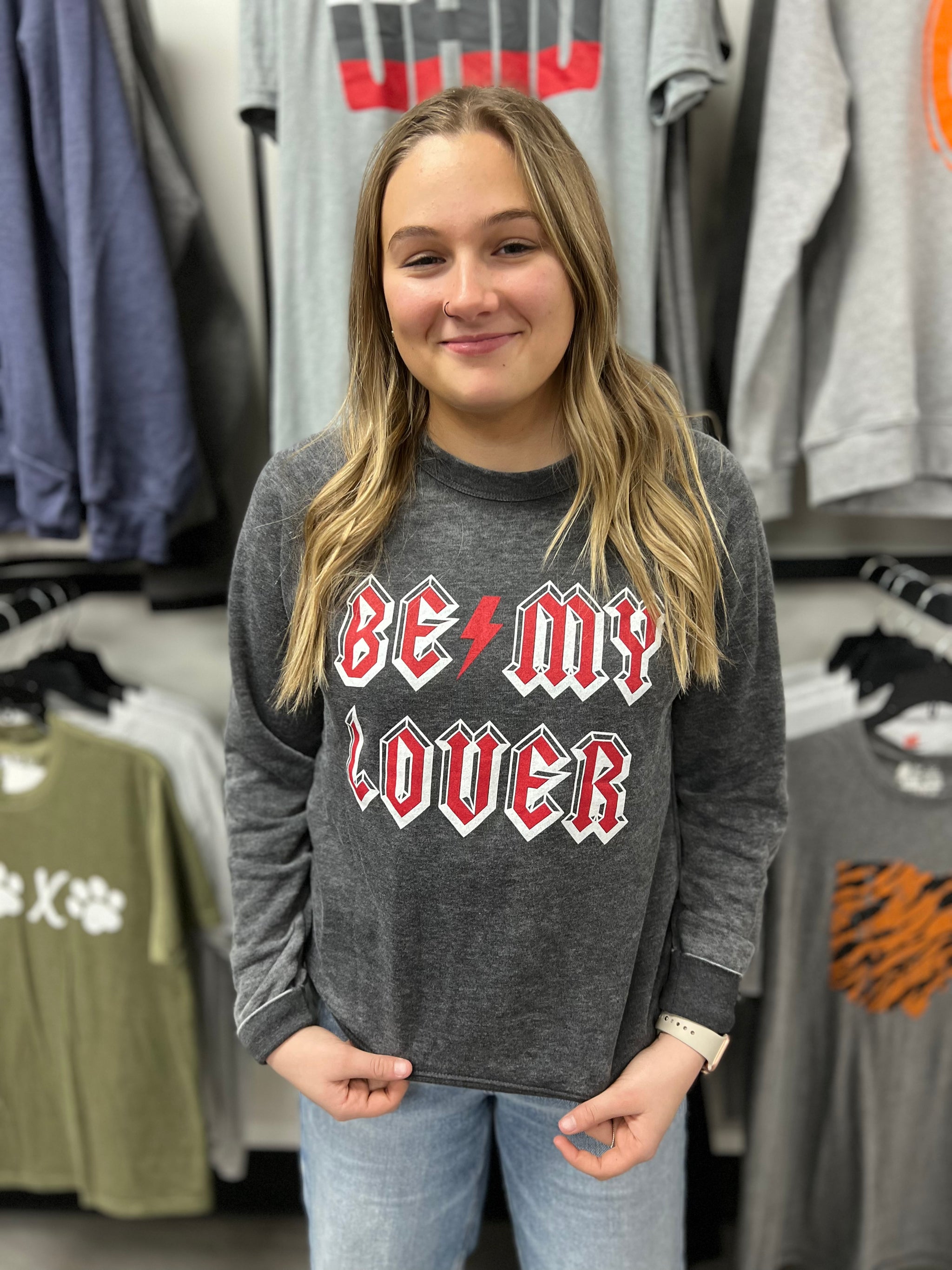 Be My Lover Crewneck
