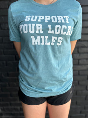 Support Your Local MILFs